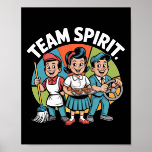 Team Spirit Back To School Retro Positive Work Cul Poster