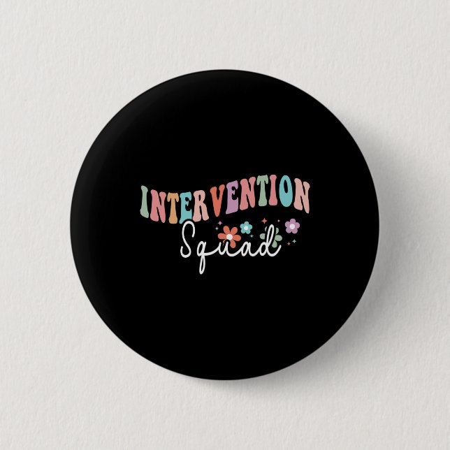 Team Squad Intervention Teacher Back To School Tea 2 Inch Round Button (Front)