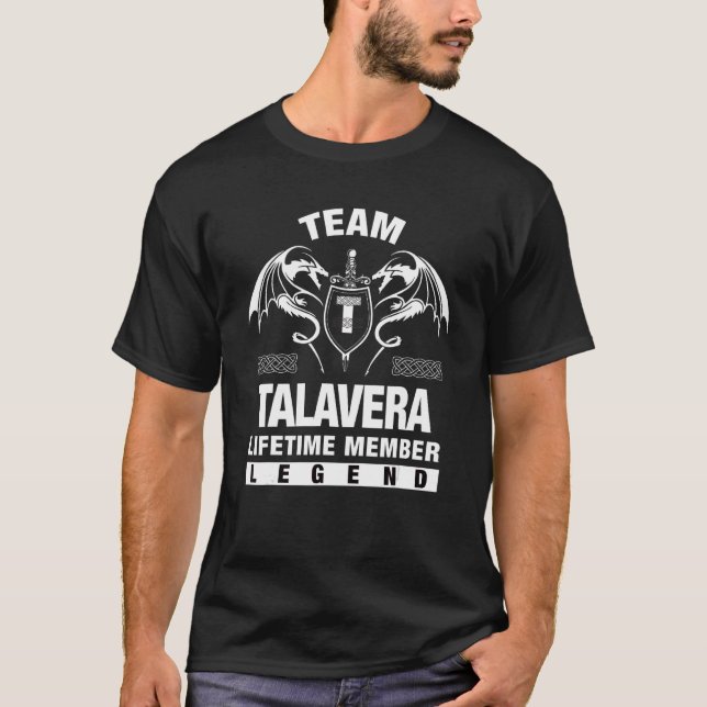 Team Talavera Lifetime Member   T-Shirt (Front)