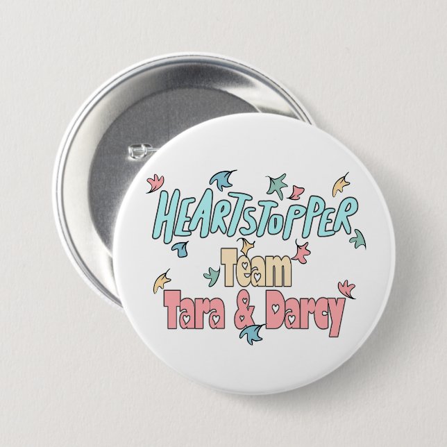 Team Tara And Darcy White 3 Inch Round Button (Front & Back)