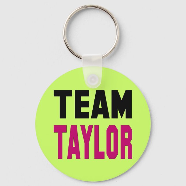 Team Taylor Keychain (Front)