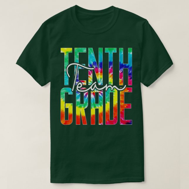 Team Tenth Grade Hello 10th Grade Back To School ( T-Shirt (Design Front)