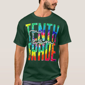 Team Tenth Grade Hello 10th Grade Back To School ( T-Shirt