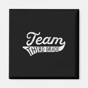 Team Third Grade - Student Teacher Byck To School Magnet