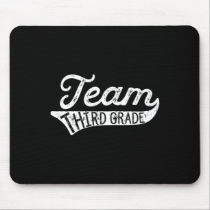 Team Third Grade - Student Teacher Ck To School  Mouse Pad