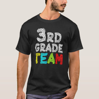 Team Third Grade T Shirt Teacher 3rd Grade Back To