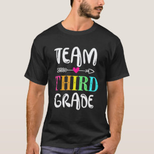 Team Third Grade Teacher 3rd Grade Back To School T-Shirt