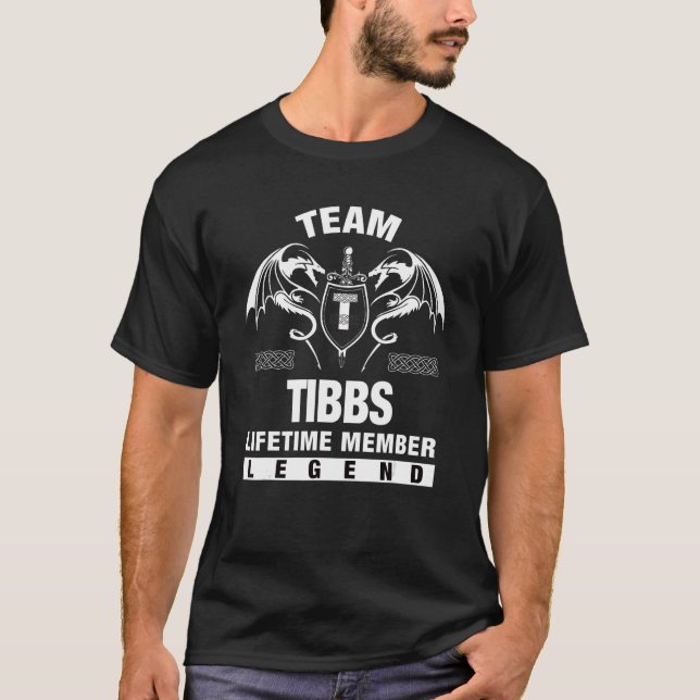 Team Tibbs Lifetime Member T-Shirt (Front)