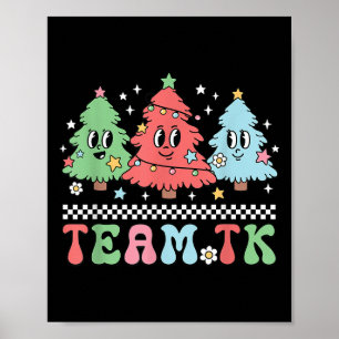 Team Tk Teacher Christmas Sweater Retro Xmas Tree  Poster