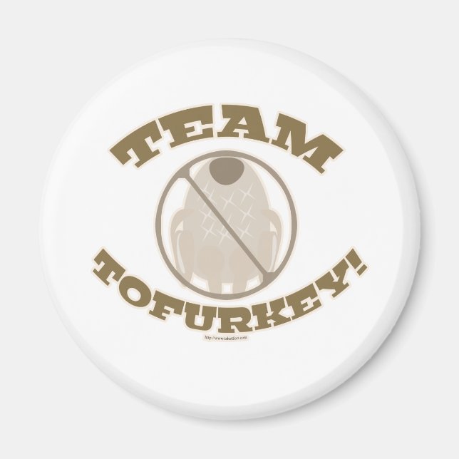 Team Tofurkey Magnet (Front)