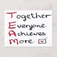 Team - Together Everyone Achieves More