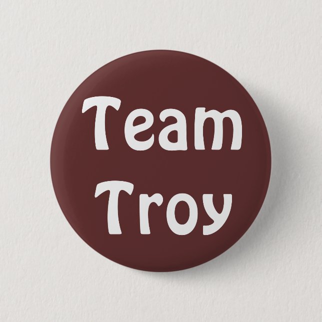 Team Troy Badge 2 Inch Round Button (Front)