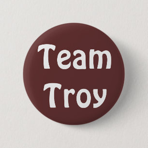 Team Troy Badge 2 Inch Round Button