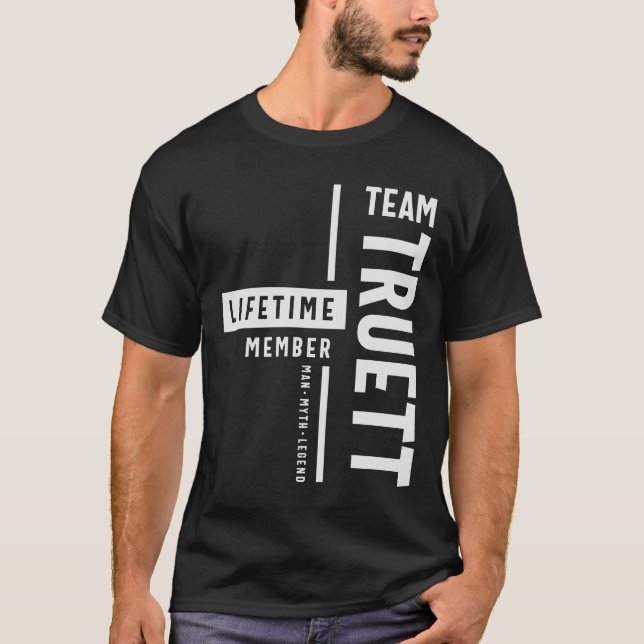 Team Truett Lifetime Member Funny Name Truett T-Shirt (Front)