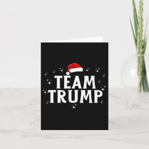 Team Trump Trump Squad Funny Xmas Christmas Trump  Card