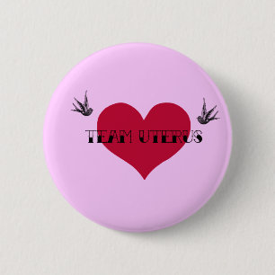 Team Uterus Button