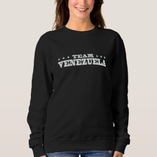 Team Venezuela Citizen Patriotic Country Support Sweatshirt