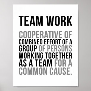 Team Work Cooperative of Combined Effort Poster