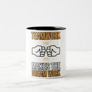 Team Work Makes Dream Work Employee Appreciation G Two-Tone Coffee Mug