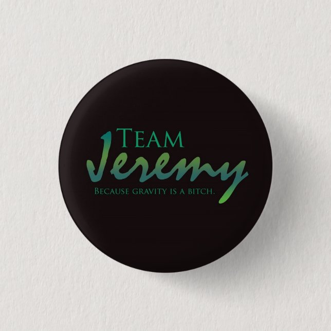 TeamJeremy 1 Inch Round Button (Front)
