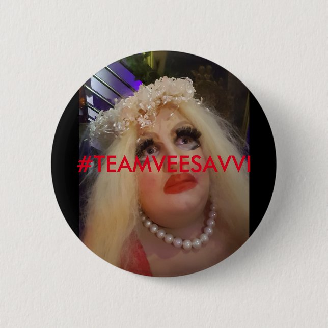 #TEAMVEESAVVI Badges 2 Inch Round Button (Front)