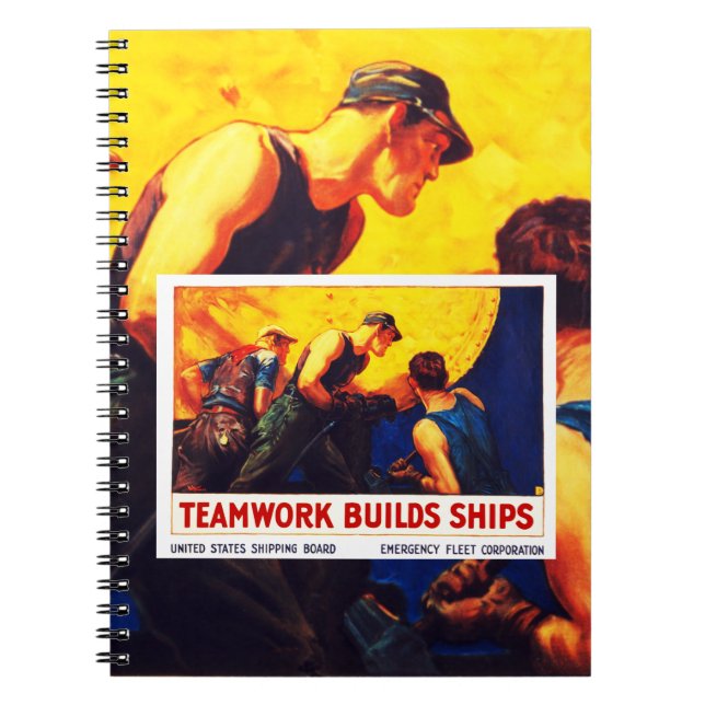 Teamwork Builds Ships Notebook (Front)
