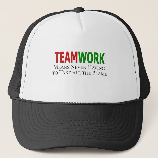 Teamwork Humour Trucker Hat (Front)