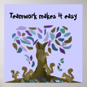 Teamwork makes it easy poster