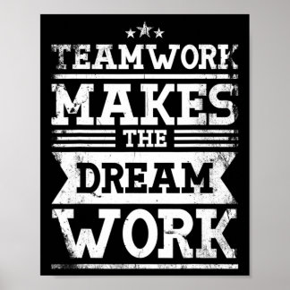Teamwork Makes The Dream Work Design For A Lacross Poster