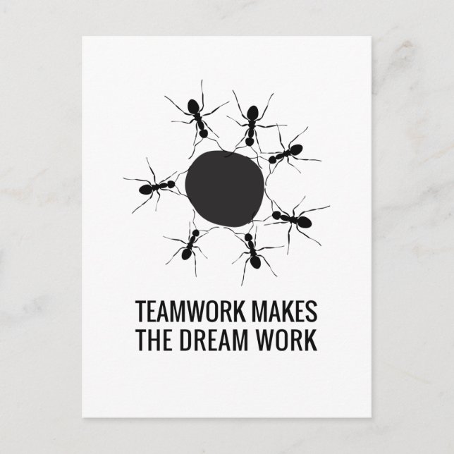 TEAMWORK MAKES THE DREAM WORK POSTCARD (Front)