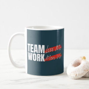 Teamwork Motivational Office Corporate Gift Coffee Mug