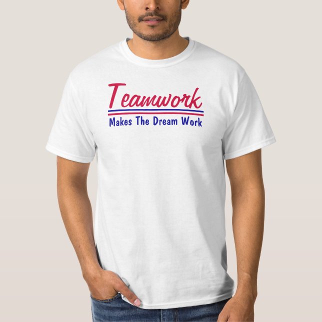 Teamwork T-Shirt (Front)