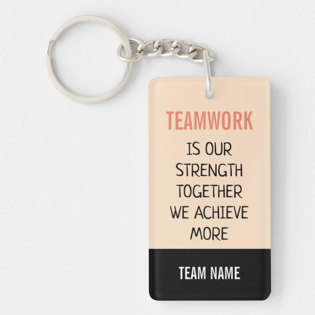 Teamwork Together We Achieve More Typography Keychain (Front)