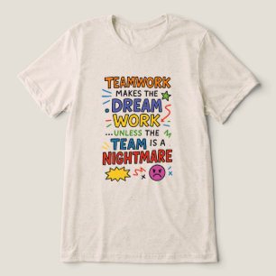 Teamwork Tri-Blend Shirt