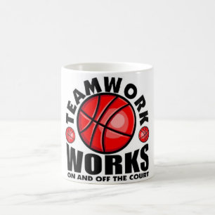 teamwork works on or off the basketball court coffee mug