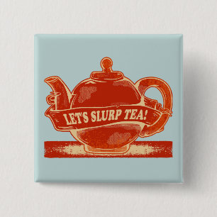 Teapot Funny Drinking Tea 2 Inch Square Button