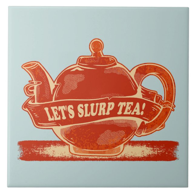 Teapot Funny Drinking Tea Tile (Front)