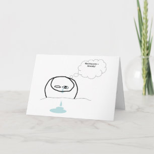 Tear Drops - Missing You Card