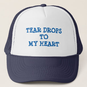 Tear Drops To My Heart Trucker Hat
