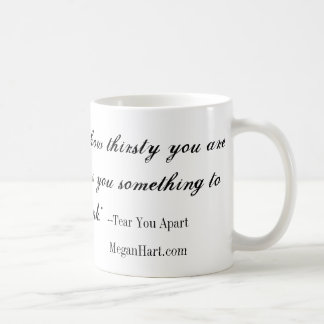 Tear You Apart mug