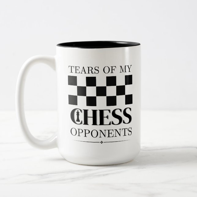 Tears Of My Chess Opponents Chess Tournament Two-Tone Coffee Mug (Left)