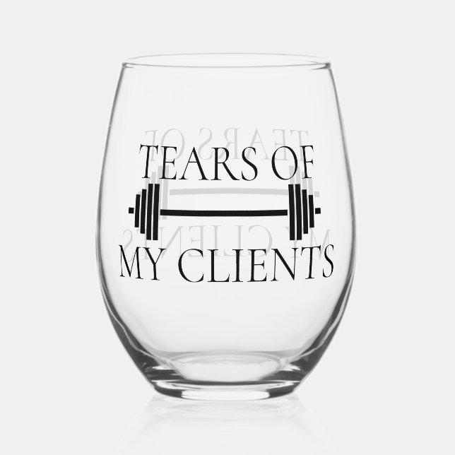 Tears of My Clients Personal Trainer Barbell Stemless Wine Glass (Front)