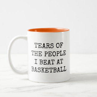 Tears Of The People I Beat At Basketball Two-Tone Coffee Mug