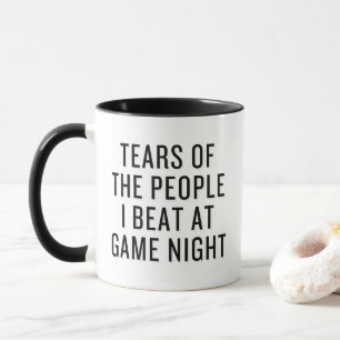 Tears of The People I Beat at Game Night Funny  Mug