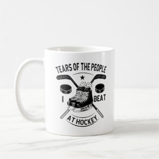 Tears Of The People I Beat At Hockey, Hockey Gift Coffee Mug