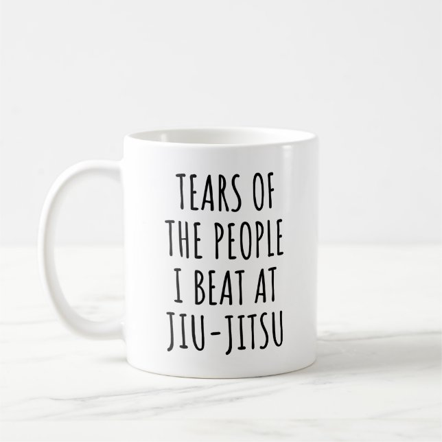 Tears Of The People I Beat At Jiu-Jitsu Coffee Mug (Left)