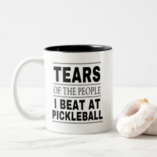 Tears Of The People I Beat At Pickleball Two-Tone Coffee Mug
