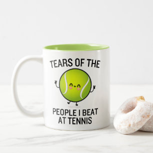 Tears of The People I Beat at Tennis Two-Tone Coffee Mug