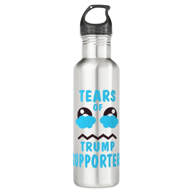 TEARS OF TRUMP SUPPORTES 710 ML WATER BOTTLE (Front)