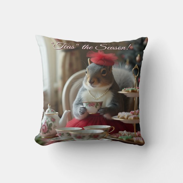 "Teas" the Season  Throw Pillow (Front)